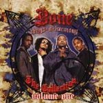 Bone Thugs~n~Harmony: The Colection Vol. 1