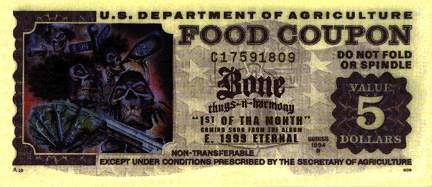 Bone Thugs~n~Harmony $5.00 Food Stamp