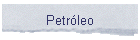 Petr�leo