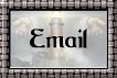 Email Me!