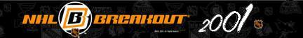NHL BREAKOUT 2001