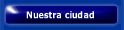 Nuestra ciudad