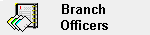 [Branch Officers]