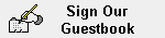 [Please Sign Our Guestbook]