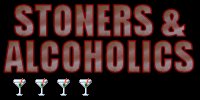 Druggies! Alcoholic wrecks! They're all here :P
