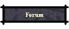 Forum