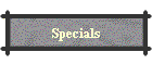 Specials