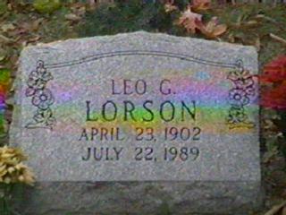 Leo G. Lorson,
 b. April 23, 1902 d. July 22, 1989