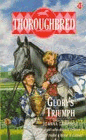 Thoroughbred - Glory's Triumph