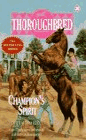 Thoroughbred - Champion's Spirit