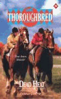 Thoroughbred - Dead Heat