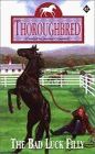 Thoroughbred - The Bad Luck Filly