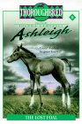 Thoroughbred [Ashleigh] - The Lost Foal