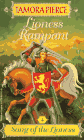 The Song of the Lioness Quartet: Lioness Rampant