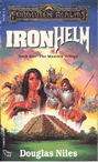 The Maztica Trilogy: Iron Helm