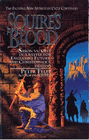Squire Trilogy: Squire's Blood