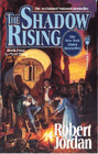 The Wheel of Time: The Shadow Rising
