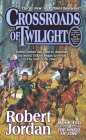 The Wheel of Time: Crossroads of Twilight