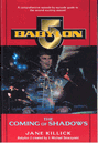 Babylon 5 - The Coming of Shadows