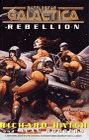 Battlestar Galactica - Rebellion