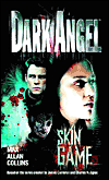 Dark Angel: Skin Game