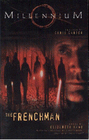 Millennium - The Frenchman