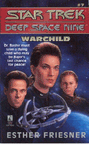 Star Trek: Deep Space Nine - Warchild