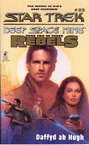 Star Trek: Deep Space Nine - Rebels: The Courageous