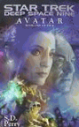 Star Trek: Deep Space Nine - Avatar 1