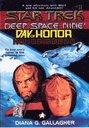 Star Trek: Deep Space Nine - Day of Honor - Honor Bound