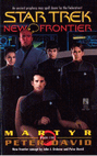 Star Trek: New Frontier - Martyr