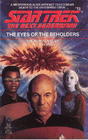 Star Trek: The Next Generation - The Eyes of the Beholders