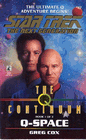 Star Trek: The Next Generation - The Q Continuum #1: Q-Space