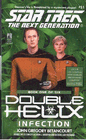 Star Trek: The Next Generation - Double Helix #1: Infection