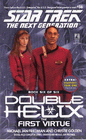 Star Trek: The Next Generation - Double Helix #6: The First Virtue