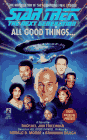 Star Trek: The Next Generation - All Good Things ......