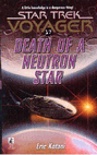 Star Trek: Voyager - Death of a Neutron Star