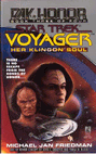 Star Trek - Day of Honor: Her Klingon Soul