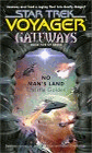 Star Trek - Gateways - No Man's Land