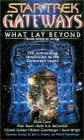 Star Trek - Gateways - What Lay Beyond