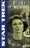 Star Trek - The Lost Era: Well of Souls