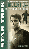 Star Trek - The Lost Era: Deny Thy Father