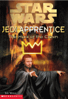 Jedi Apprentice - The Mark of the Crown