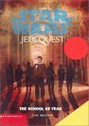 Jedi Quest - The School of Fear