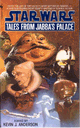 Tales from Jabba's Palace