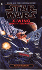 The X-Wing Series: Wraith Squadron