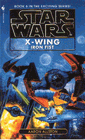 The X-Wing Series: Iron Fist