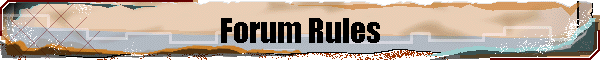 Forum Rules