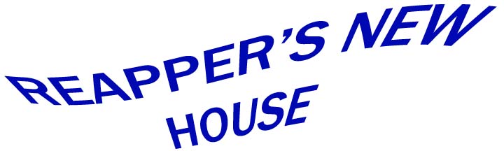 Reapper's House