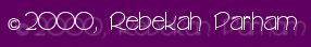 � 2000, Rebekah Parham